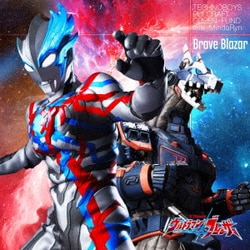TECHNOBOYS PULCRAFT GREEN-FUND feat.MindaRyn／Brave Blazar (特撮ドラマ『ウルトラマンブレーザー』後期エンディングテーマ)