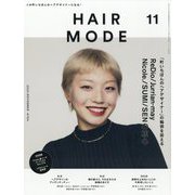 HAIR MODE （ヘアモード） 2023年 11月号 [雑誌]