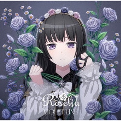 Roselia／VIOLET LINE