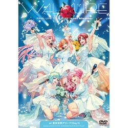 ワルキューレ／ワルキューレ FINAL LIVE TOUR 2023 ～Last Mission～ at 東京有明アリーナ(Day1) [DVD]