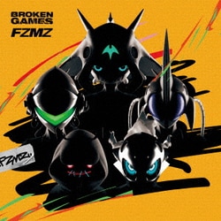 FZMZ／BROKEN GAMES