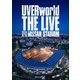 UVERworld／THE LIVE at NISSAN STADIUM 2023.07.29 [DVD]