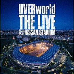 UVERworld／THE LIVE at NISSAN STADIUM 2023.07.29 [Blu-ray Disc]