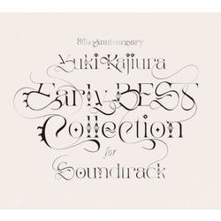 梶浦由記／30th Anniversary Early BEST Collection for Soundtrack