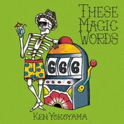 These Magic Words