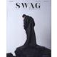 SWAG HOMMES Vol.17 SPECIAL COV（サンエイムック） [ムックその他]