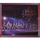 Juice=Juice／Juice=Juice 10th ANNIVERSARY CONCERT TOUR ～10th Juice at BUDOKAN～ [Blu-ray Disc]