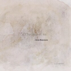 Akira Kosemura／The Two Of Us