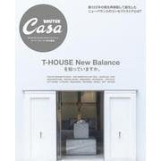 Casa BRUTUS特別編集 T-HOUSE New Balanceを知っていますか。 [ムックその他]