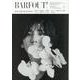 BARFOUT! バァフアウト! 2023年12月号 [ムックその他]
