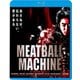 MEATBALL MACHINE [Blu-ray Disc]