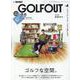 GOLF OUT issue.4（ニューズムック） [ムックその他]