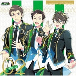 FRAME／THE IDOLM@STER SideM CIRCLE OF DELIGHT 02 FRAME