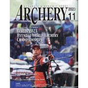 Archery (アーチェリー) 2023年 11月号 [雑誌]