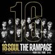 THE RAMPAGE from EXILE TRIBE／16SOUL