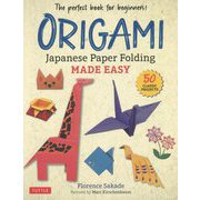 Origami：Japanese Paper Folding Made Easy [単行本]
