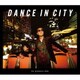 DEEN／DANCE IN CITY ～for groovers only～