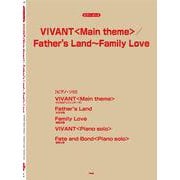 VIVANT<Main theme>/Farther's Land ～ Fate and Bond（ピアノ・ピ-ス P 147） [単行本]