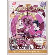 Angelic Crystal Oracle Cards [ムックその他]