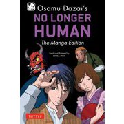 NO LONGER HUMAN:The Manga Edition [単行本]