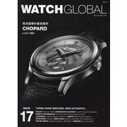 WATCH GLOBAL issue17（GEIBUN MOOKS） [ムックその他]