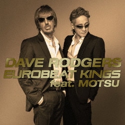 DAVE RODGERS／EUROBEAT KINGS feat. MOTSU