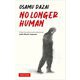 NO LONGER HUMAN [単行本]