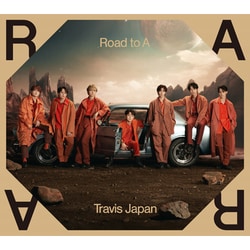 Travis Japan／Road to A 初回J盤