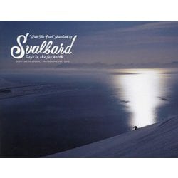 SVALBARD―Days in the far north(Ride The Earth Photobook〈09〉) [単行本]