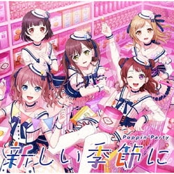 Poppin'Party／新しい季節に
