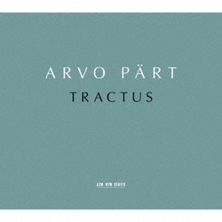 アルヴォ・ペルト:トラクトゥス