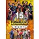 風男塾／風男塾 LIVE 15th ANNIVERSARY FINAL～歌鳥風月～ [Blu-ray Disc]