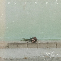 SHO HENDRIX／DOZEN ROSES