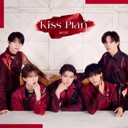 M!LK／Kiss Plan