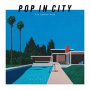 POP IN CITY ～for covers only～