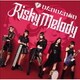 Risky Melody／いたいいたいあい