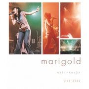 LIVE 2002 marigold
