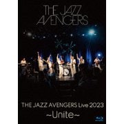 THE JAZZ AVENGERS Live 2023 ~Unite~