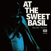 AT THE SWEET BASIL