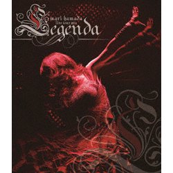 Mari Hamada／Mari Hamada Live Tour 2012 "Legenda" [Blu-ray Disc]