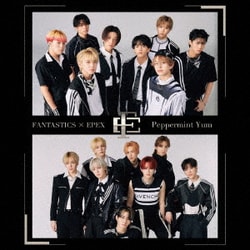 FANTASTICS × EPEX／Peppermint Yum