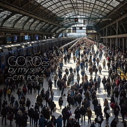 野口五郎／GOROes by my self 2 -CITY POP-