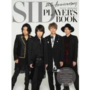 20th Anniversary SID PLAYER'S BOOK [ムックその他]