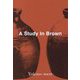 A Study In Brown―Yokino-ware [単行本]