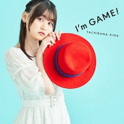立花日菜／I'm GAME!