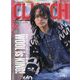CLUTCH Magazine（クラッチマガジン） 2024年 02月号 [雑誌]