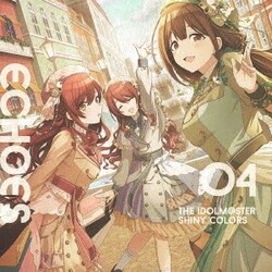 アルストロメリア／THE IDOLM@STER SHINY COLORS ECHOES 04