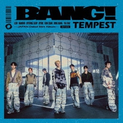 TEMPEST／BANG!