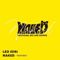 家入レオ／NAKED ～TOUR 2023～
