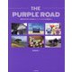 THE PURPLE ROAD―練習生時代の思い出の場所から、ミュージックビデオの撮影地まで [単行本]